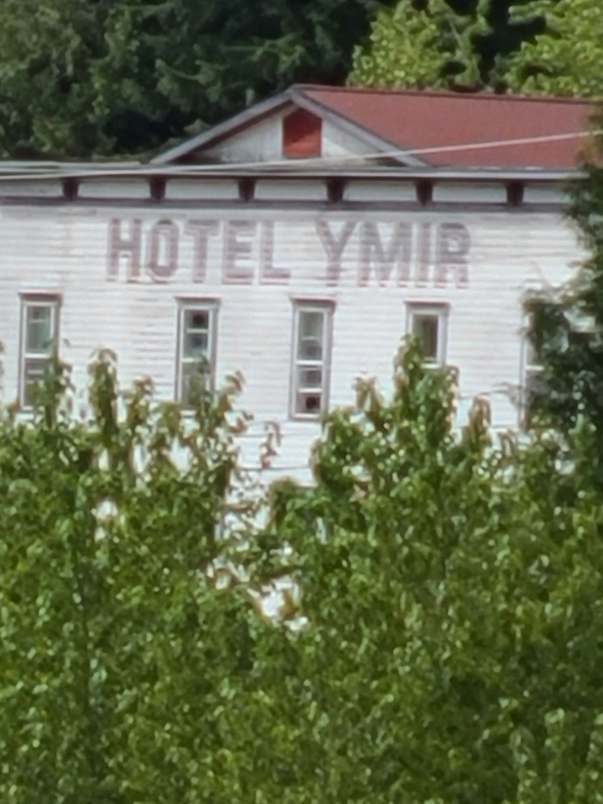 The very old Ymir Hotel