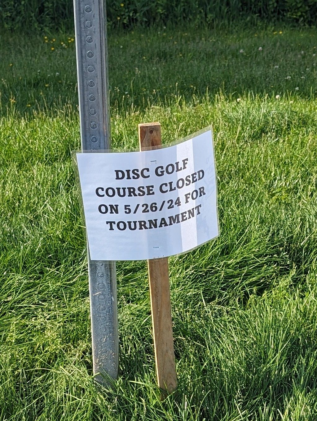 Disc golf course closed on May 26th for a tournament