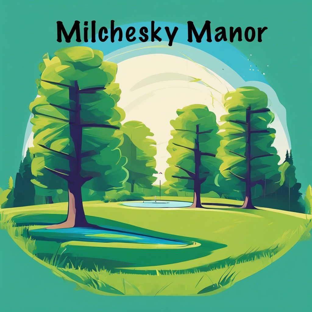 Milchesky Manor