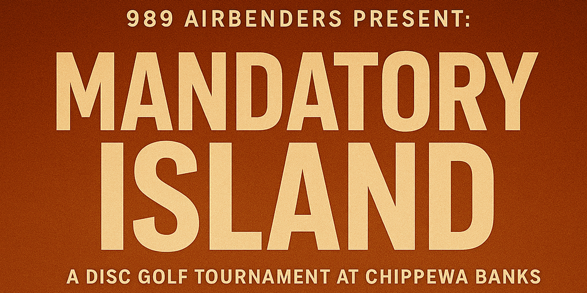 989 Airbenders “Mandatory Island 2026” Tournament