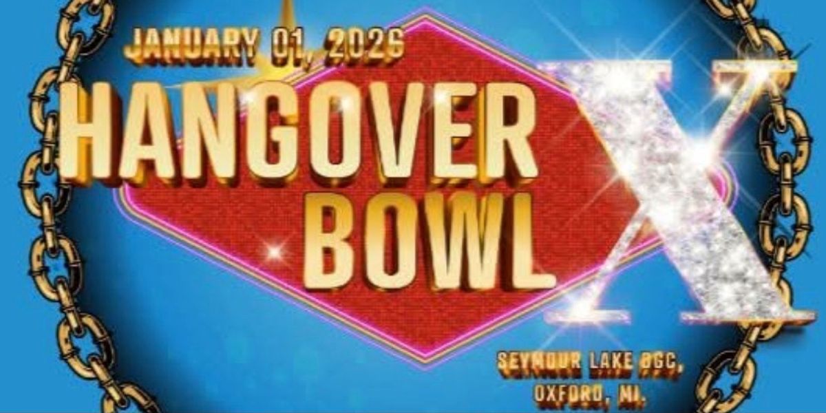 Hangover Bowl X