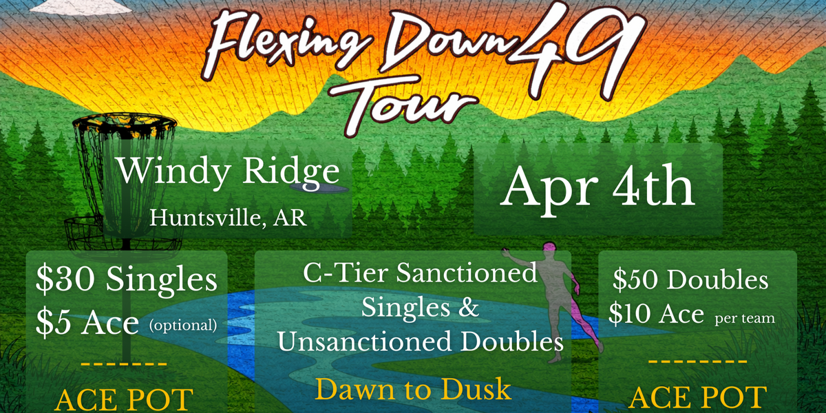 Flexing Down 49 Tour - Windy Ridge