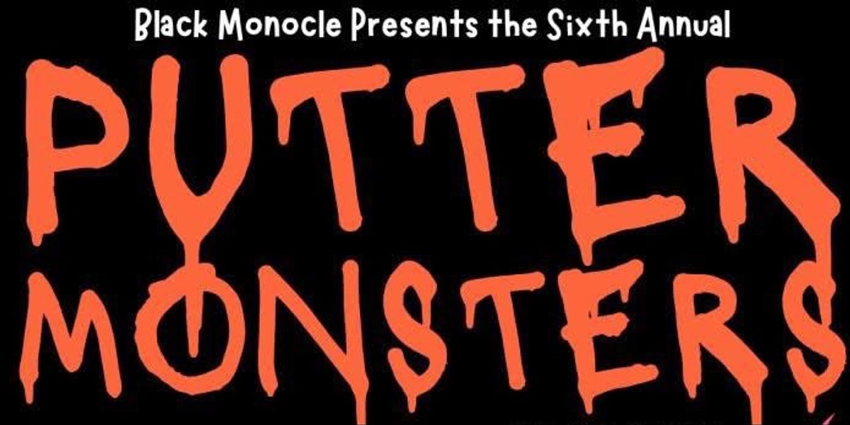 Putter Monsters 6