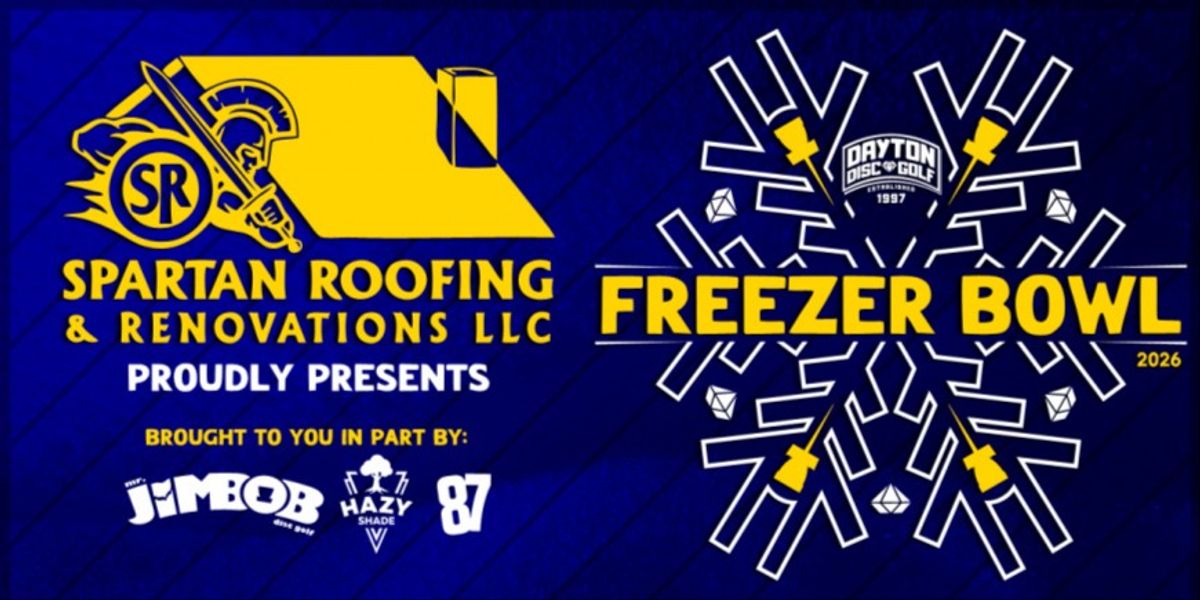 2026 Freezer Bowl #3 BYOP presented by Spartan Roofing & Renovations