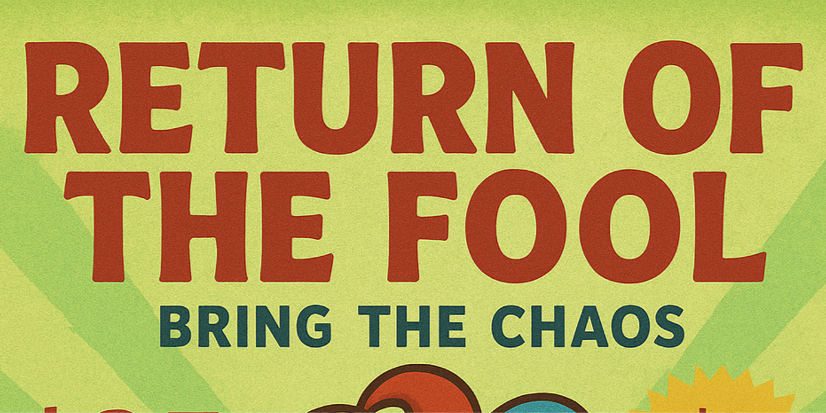Return of the Fool