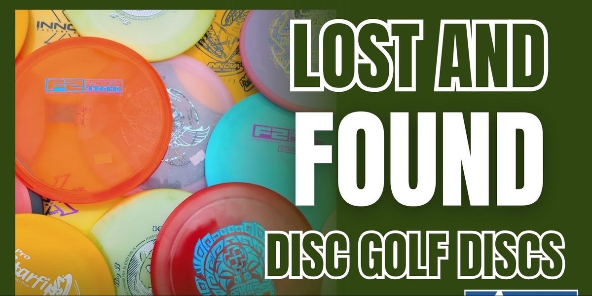 Lost & Found Disc Collection Event 10/19/2025