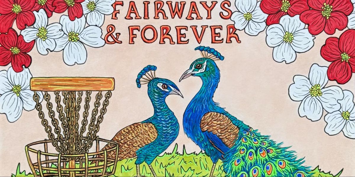 Fairways and Forever