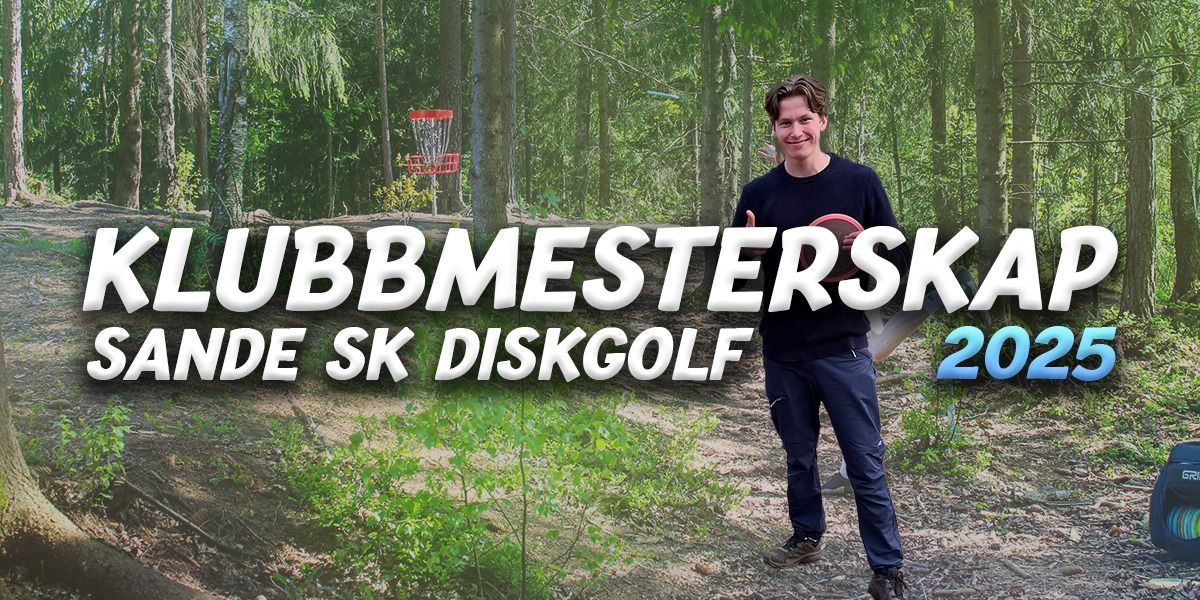 Klubbmesterskap Sande SK - Diskgolf 2025