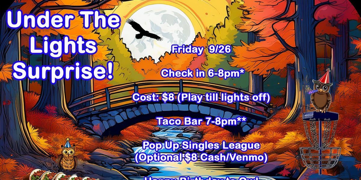 Under the lights Singles Pop up (Happy Birthday Taco Edition)