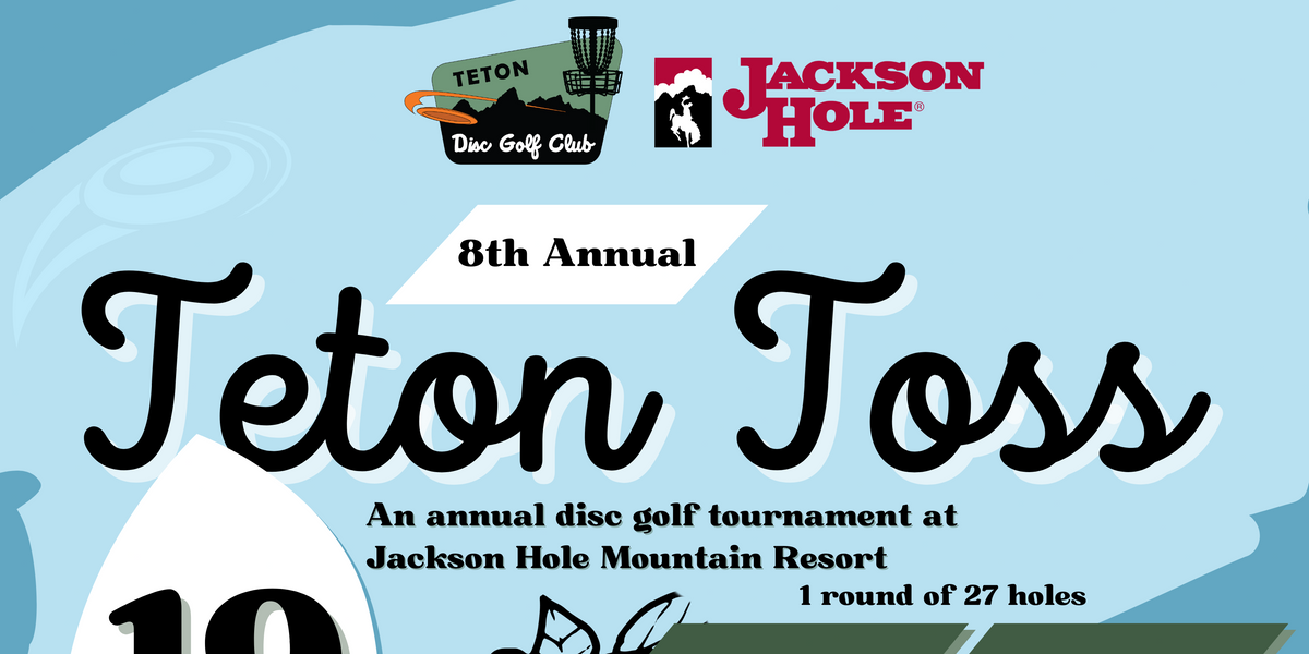 Teton Toss