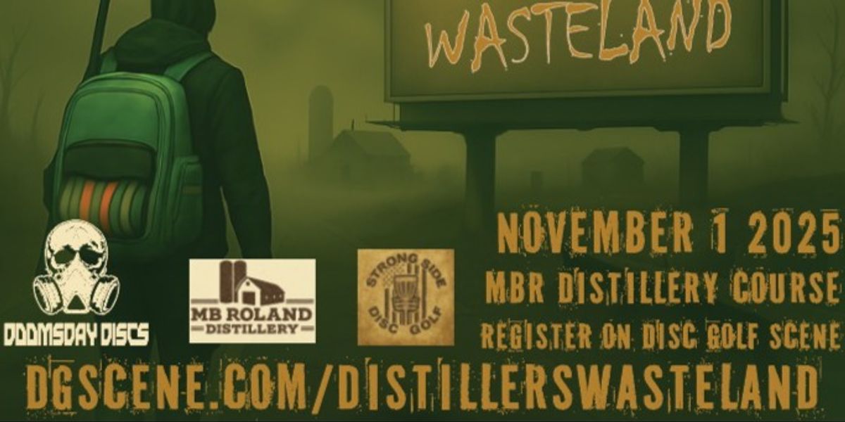 1st Annual Distillers Wasteland