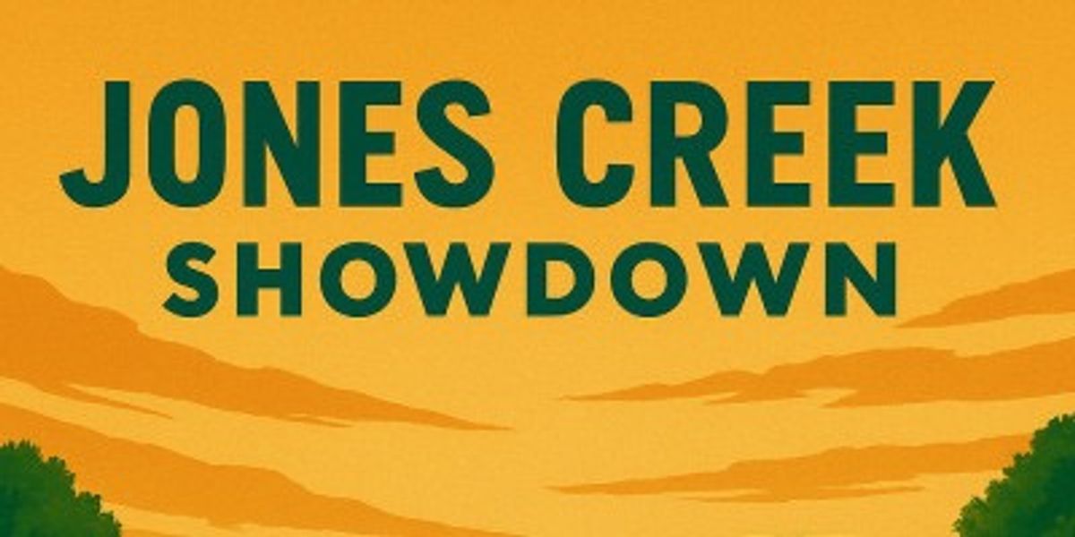 The Jones Creek Showdown