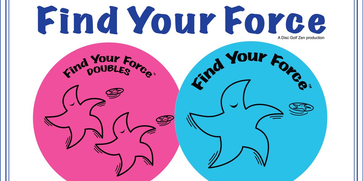 Find Your Force Doubles