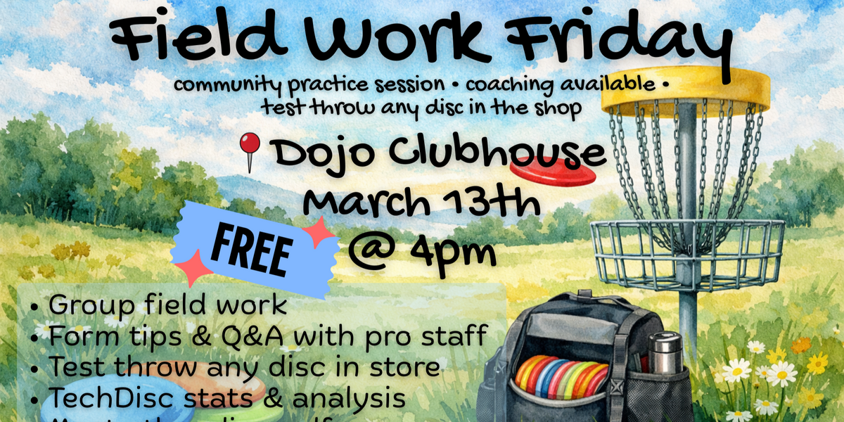 Field Work Friday at the Dojo