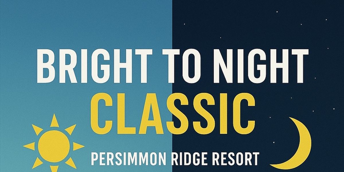 Bright to Night Classic