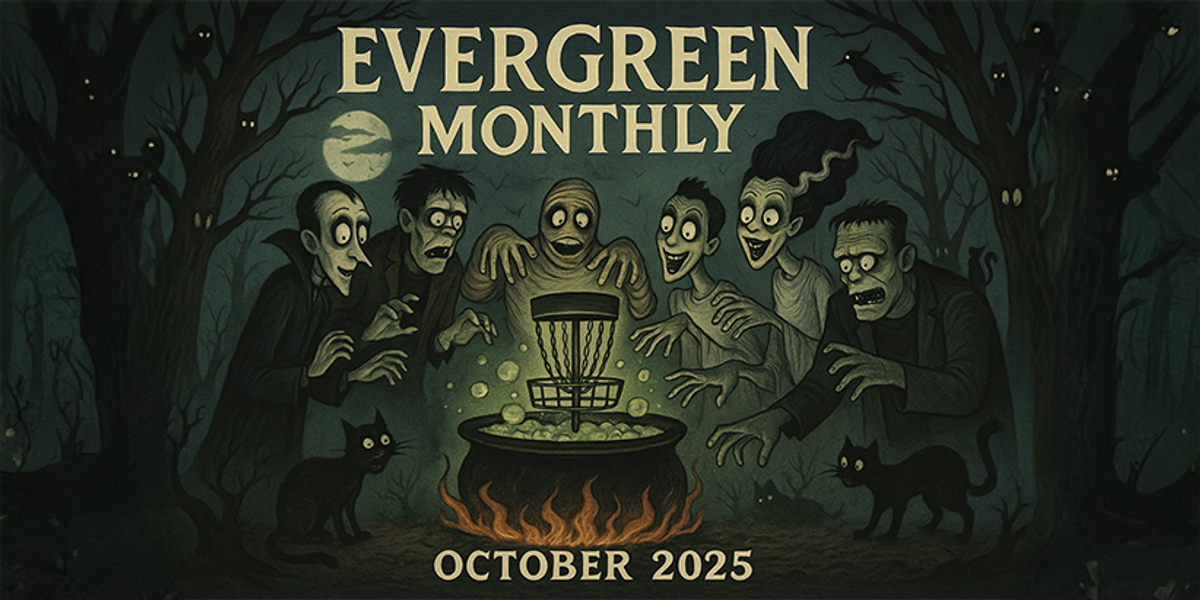 Evergreen Monthly - October 2025