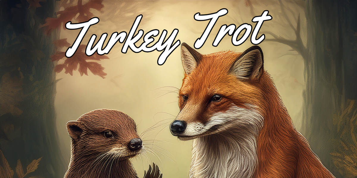 Turkey Trot @ The Otter & Red Fox