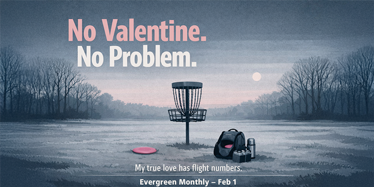 Evergreen Monthly - February 2026