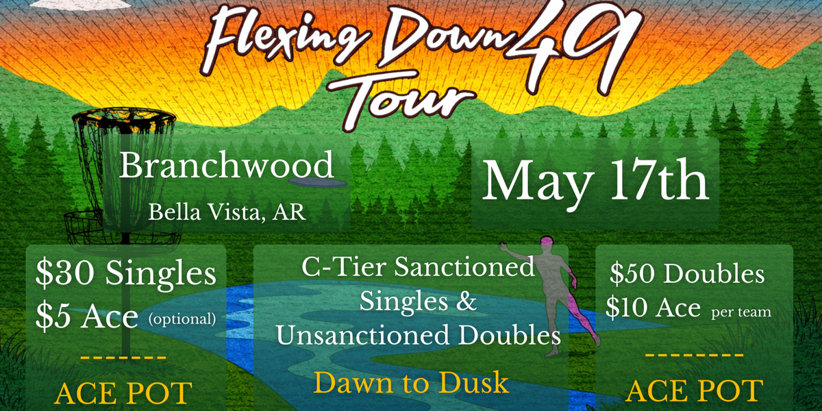 Flexing Down 49 Tour - Branchwood
