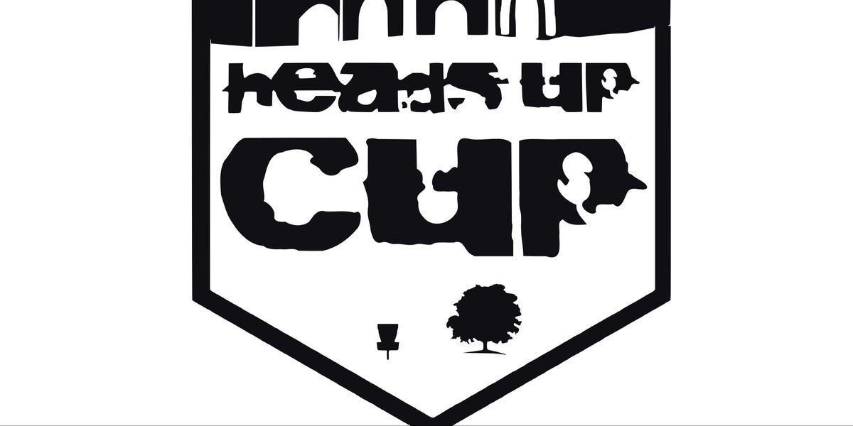 3. Heads Up Cup