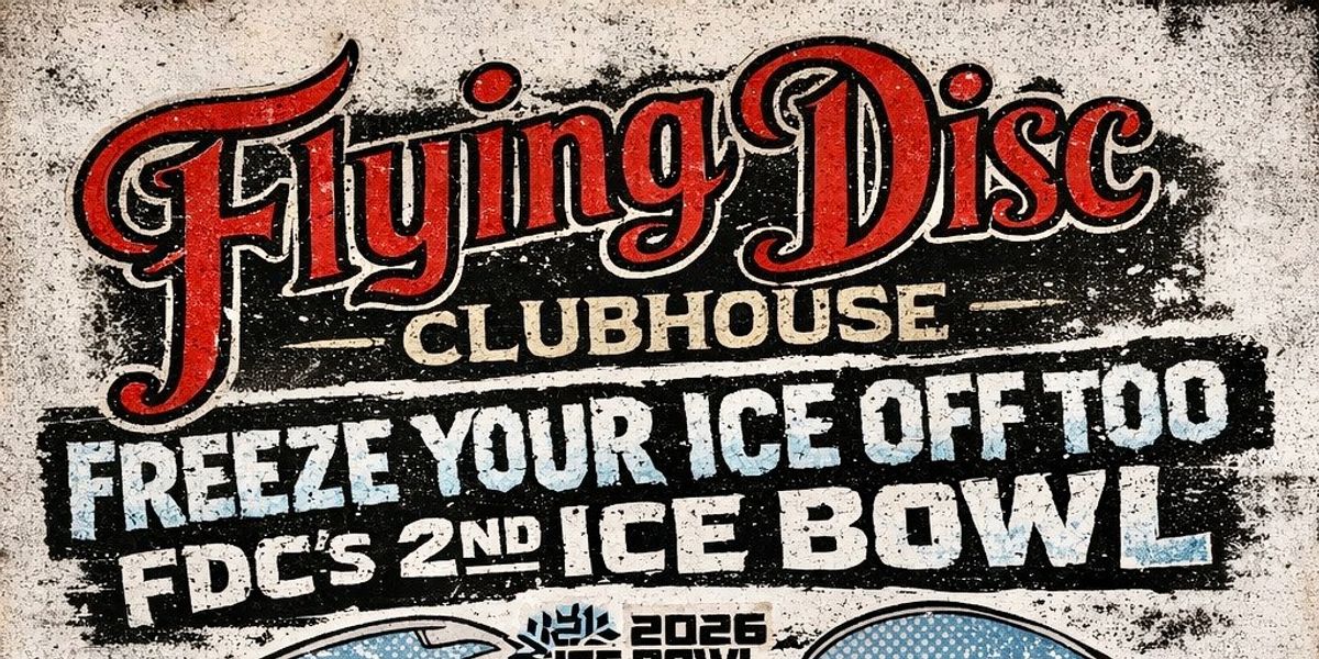 Freeze Your Ice Off Too - FDC Ice Bowl