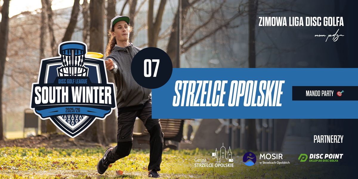 South Winter Disc Golf League 25/26 - Strzelce Opolskie 🏹