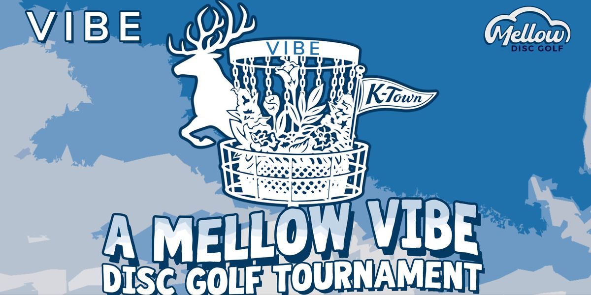 It's Mellow Vibe Dubs Tournament