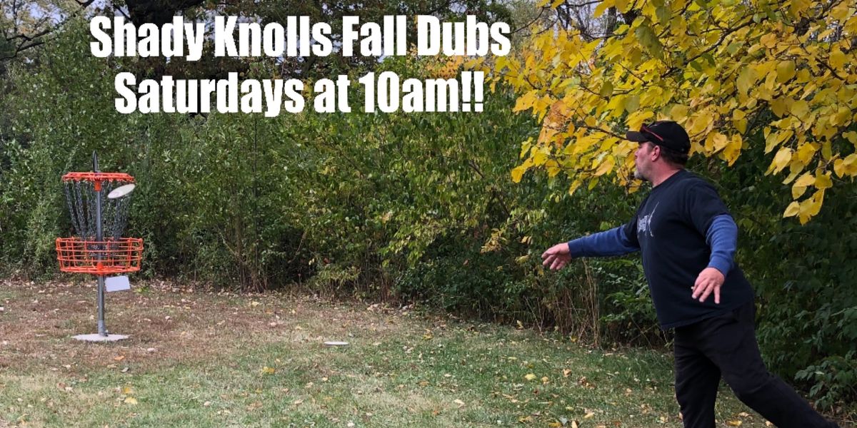 Shady Knolls Dubs