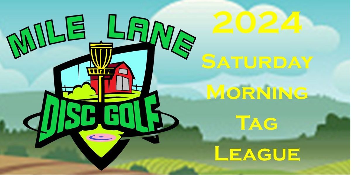 Saturday Morning Tag League - MLDG Saturday Morning Tag League