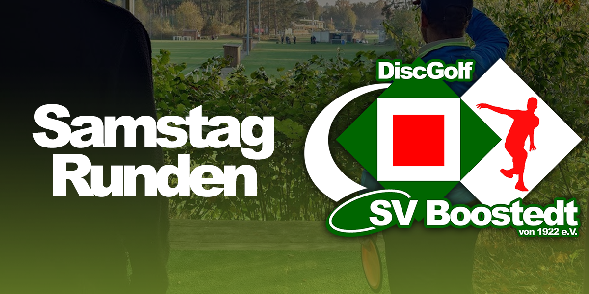 SV Boostedt - Samstag Runden