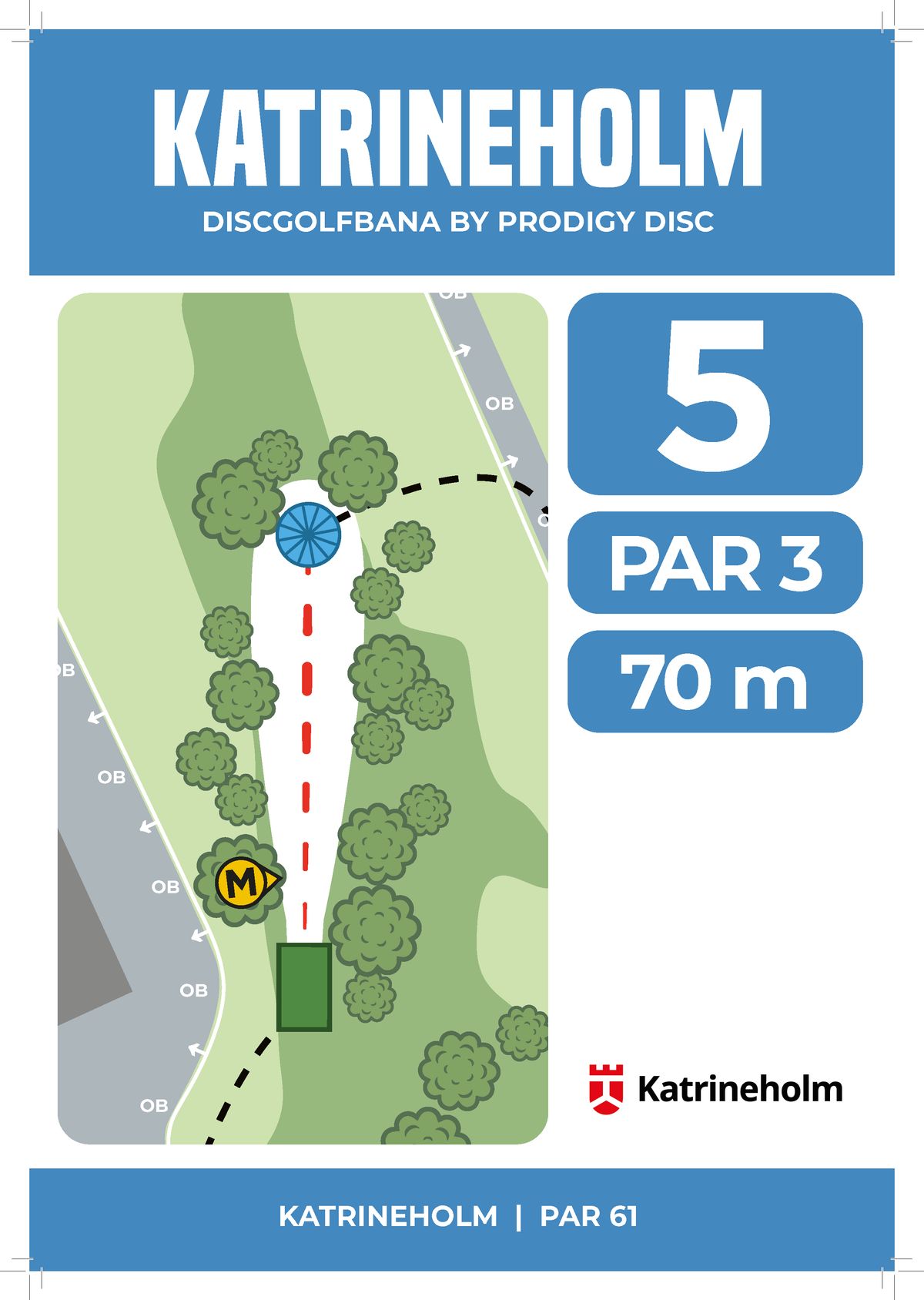 Hålkarta 5, par 3, 70 m