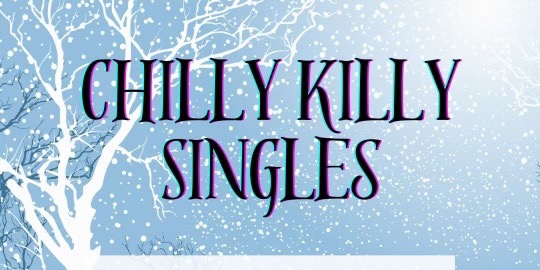 Chilly Killy Singles 
