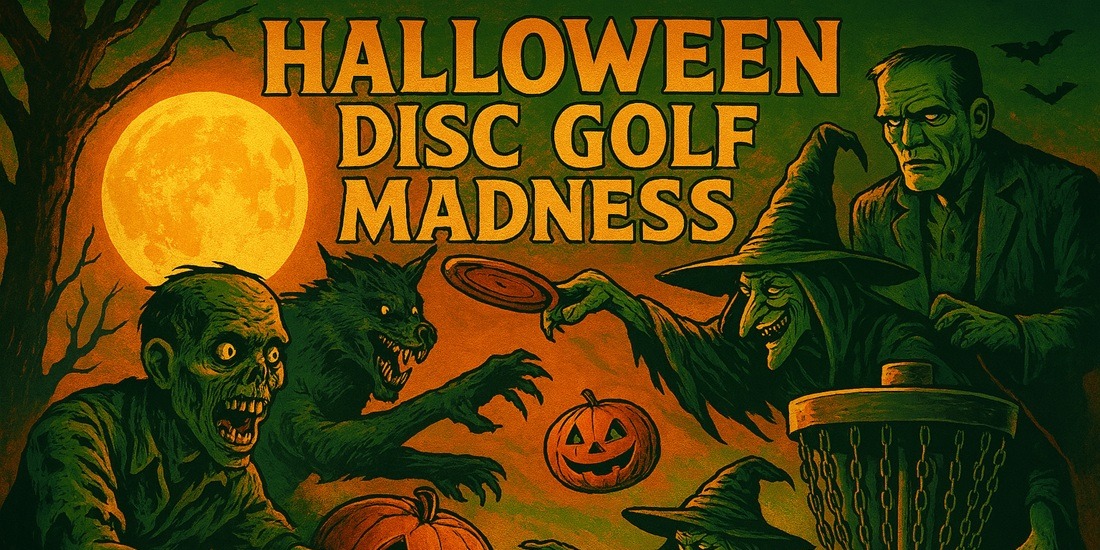 Halloween Disc Golf Madness - Halloween Disc Golf Madness
