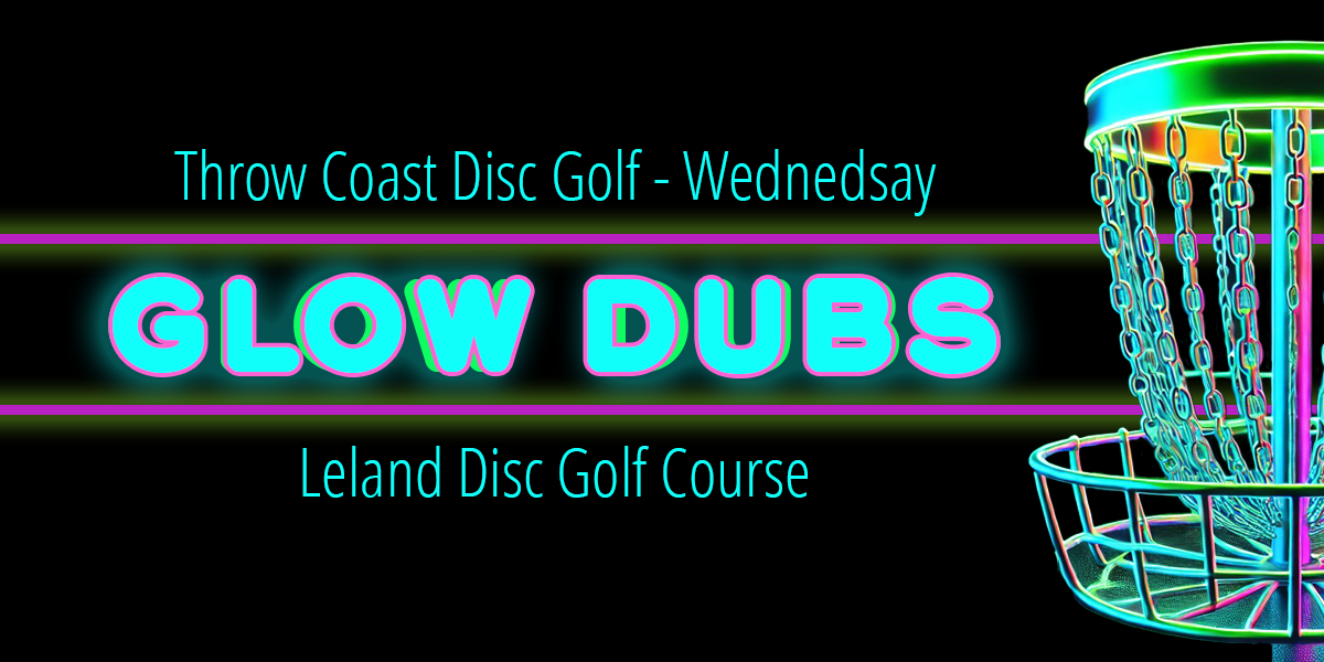 Throw Coast Wednesday Glow Dubs - 10/22 - Throw Coast Glow Dubs