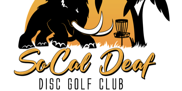 SoCal Deaf DG Club - Mammoth S4 League Round