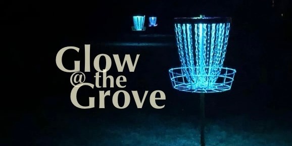 Glow @ the Grove - Glow @ the Grove