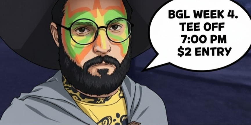 BGL invite only - BGL week 5