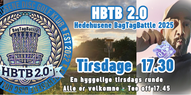 HBTB 2.0 - Hedehusene BagTagBattle - Tirsdags BagTagBattle i Hedehusene