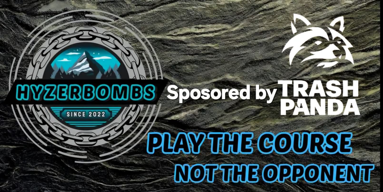 Colorado Hyzerbombs  - Colorado Hyzerbombs Sponsored by Trash Panda Disc Golf