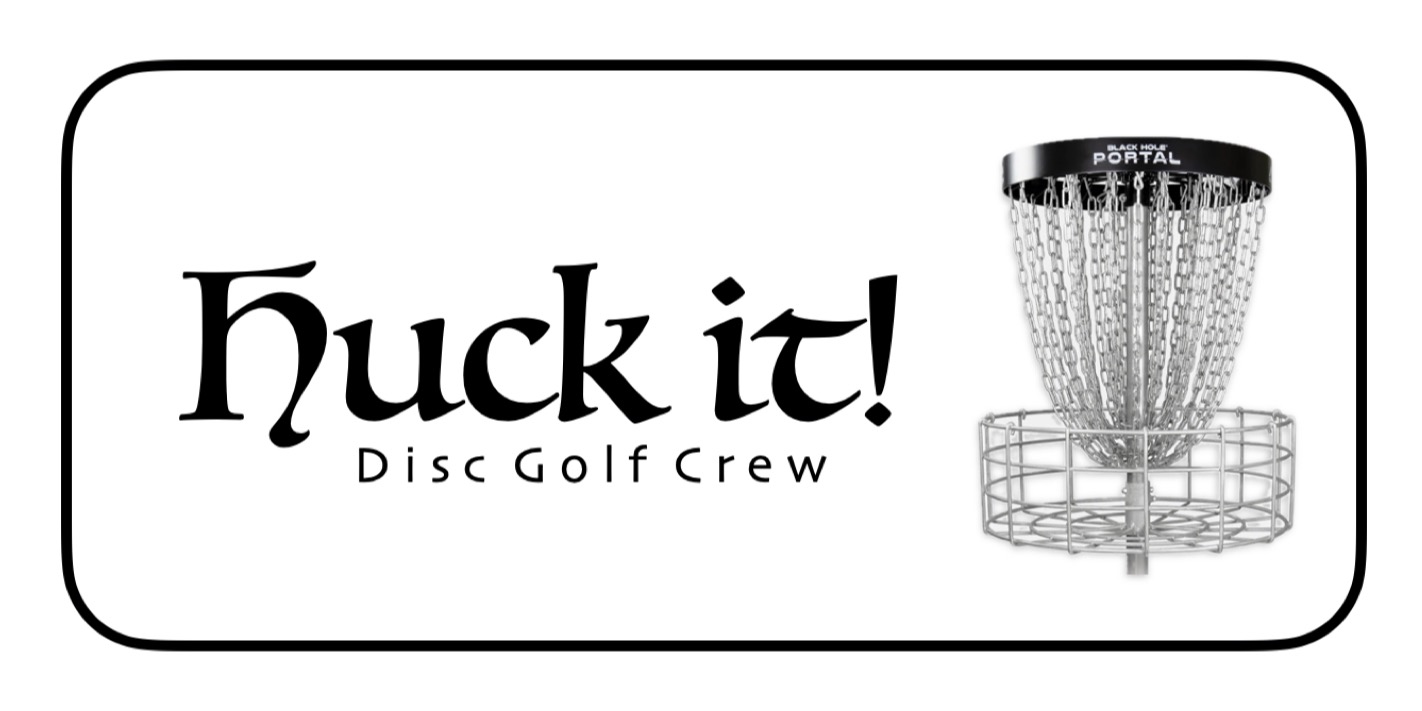 Huckit! Disc Golf Crew - HDGC - Cottonwood Winter Series - Sponsored By Trash Panda
