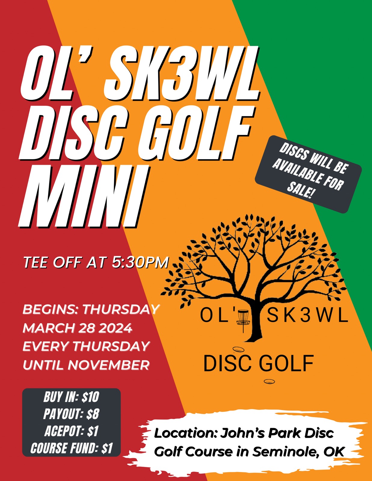 OL SK3WL Mini At John s Park OL SK3WL DISC Golf Mini Seminole OK 