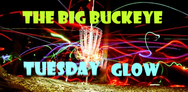 The Big Buckeye Glow League $6 - 6PM