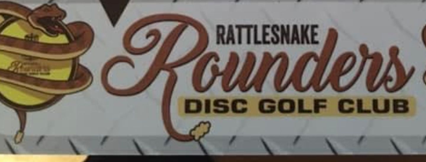 Rattlesnake Rounders  - RRDGC tag round