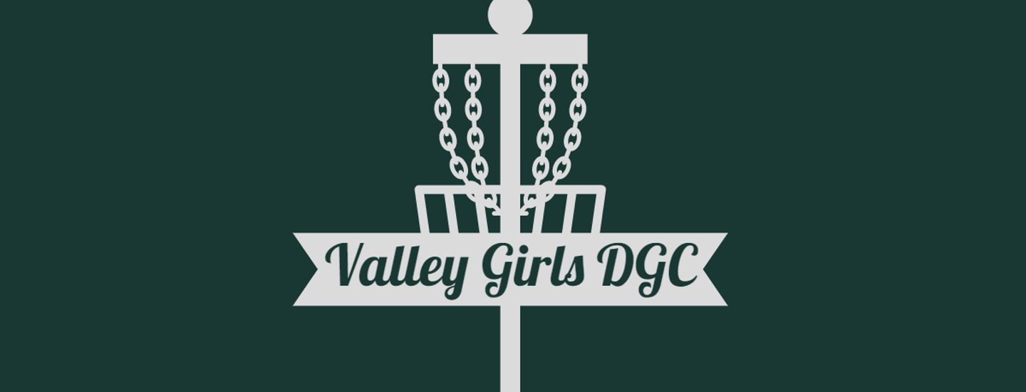Valley Girls DGC - Wednesday Night League - Last League
