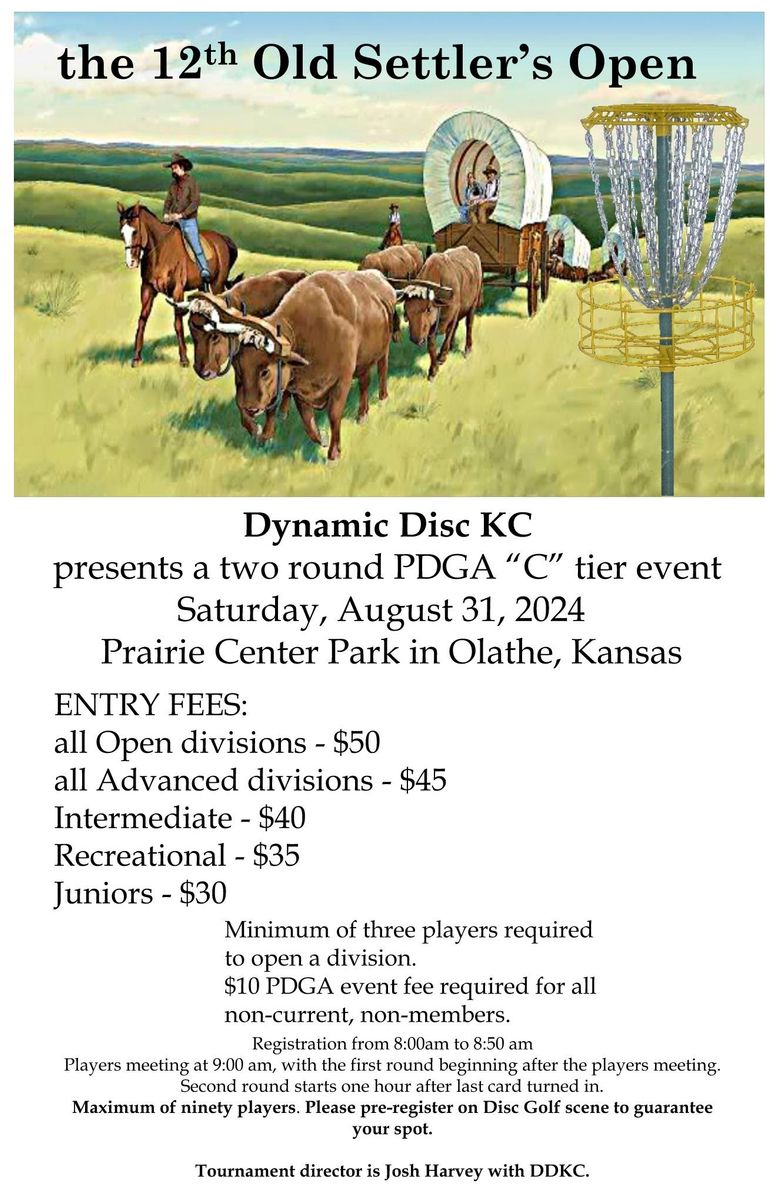 Old Settlers Open 2024 Presented By Dynamic Discs Kansas City and KCDG