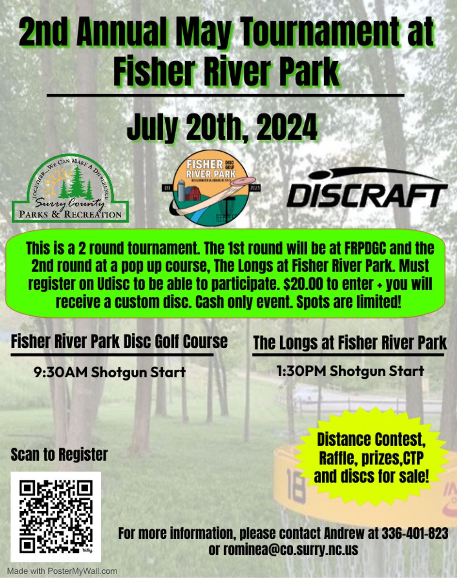 2nd Annual May Tournament at Fisher River Park Dobson, NC UDisc Events