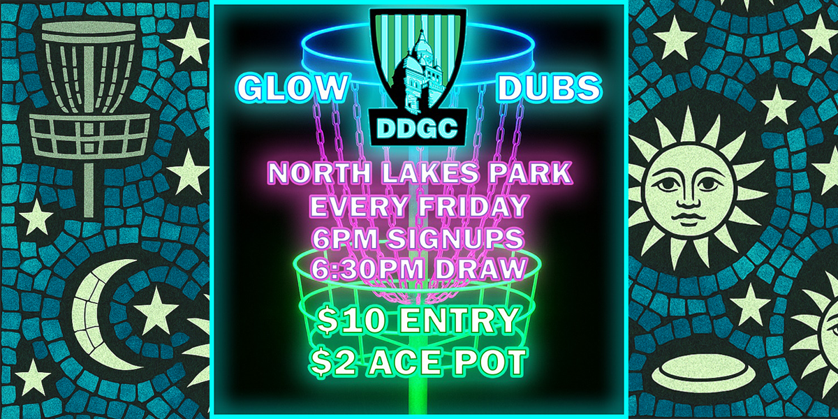 DDGC GLOW GOLF DUBS - FRIDAY GLOW GOLF DRAW DUBS