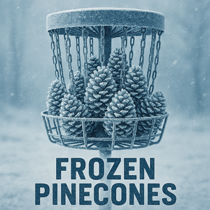 Frozen Pinecones 2.0
