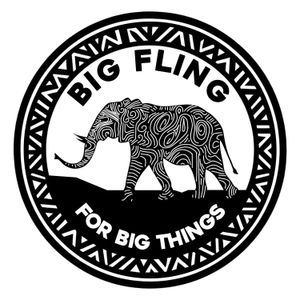 The Big Fling for Big Things