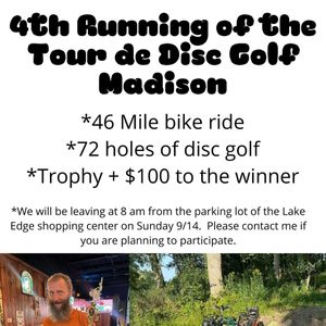 4th Running Of The Tour de Disc Golf Madison
